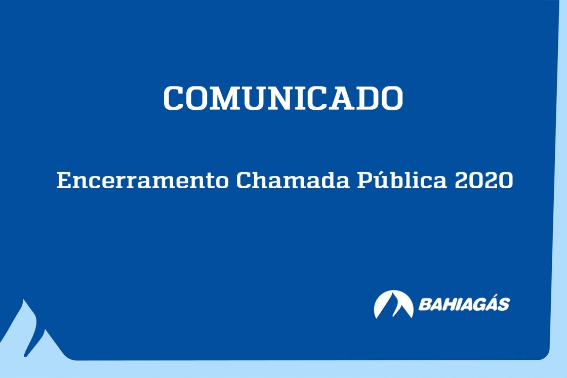 Encerramento Chamada P&uacute;blica 2020