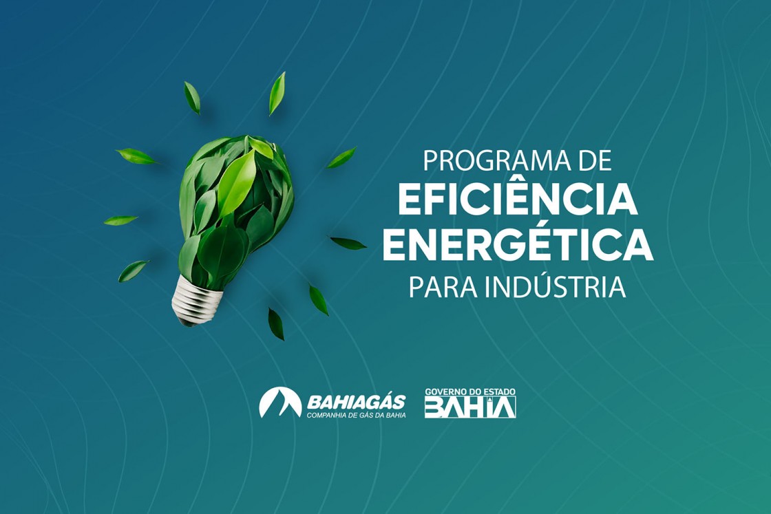 Bahiag&aacute;s lan&ccedil;a Programa de Efici&ecirc;ncia Energ&eacute;tica para Ind&uacute;strias