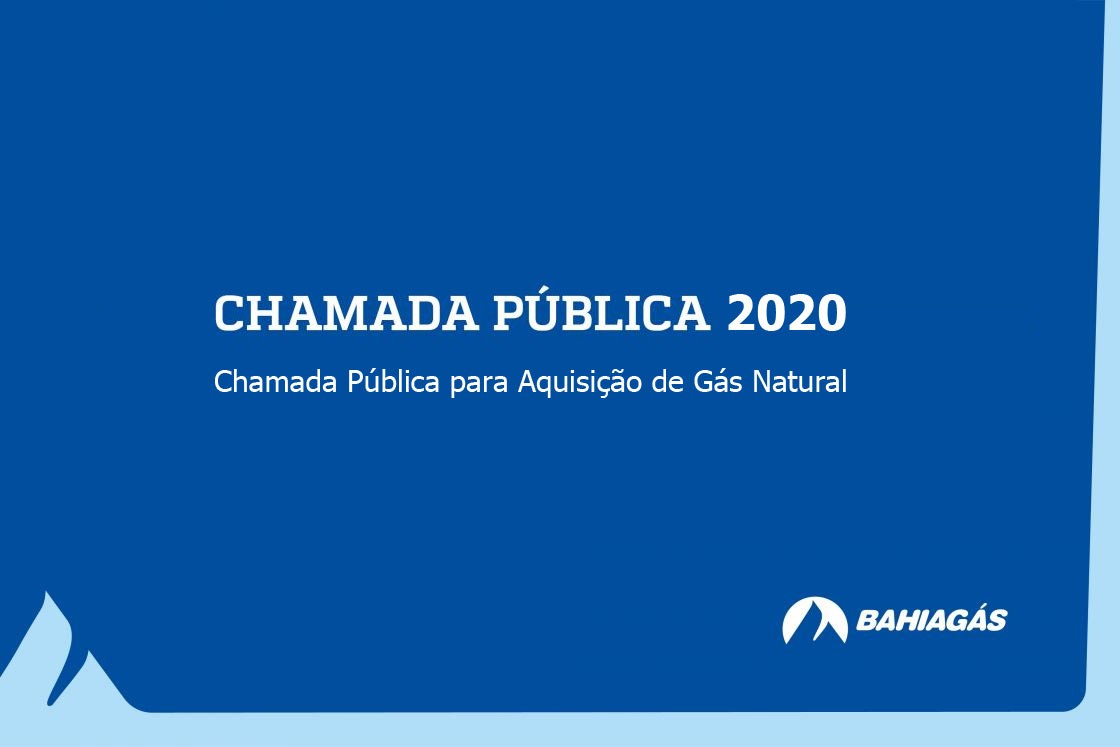 Chamada P&uacute;blica para Aquisi&ccedil;&atilde;o de G&aacute;s Natural