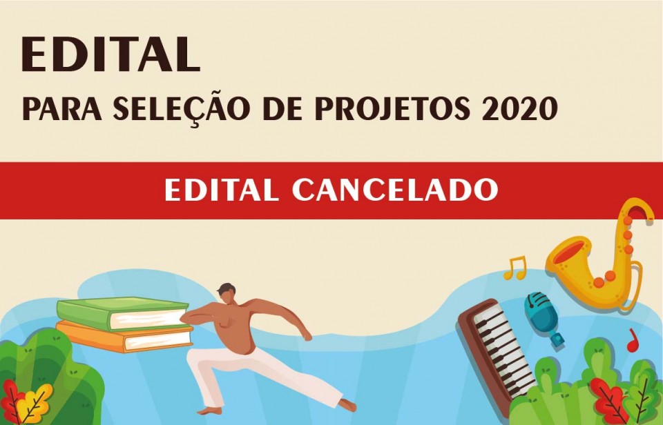 Edital para Sele&ccedil;&atilde;o de Projetos 2020