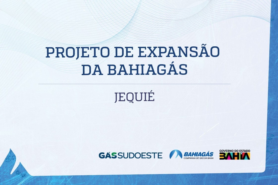 Projeto de Expans&atilde;o da Bahiag&aacute;s &eacute; apresentado em Jequi&eacute;