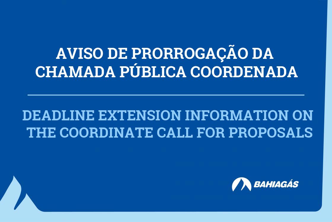 Aviso de Prorroga&ccedil;&atilde;o de prazo da Chamada P&uacute;blica Coordenada